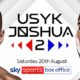 Boxing Fans Left Fuming With Increased Usyk vs Joshua 2 PPV Price