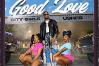 City Girls ft Usher – Good Love