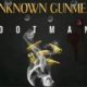 Dotman – Unknown Gunmen