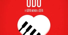 Edem ft Goya Menor & Sefa – Odo