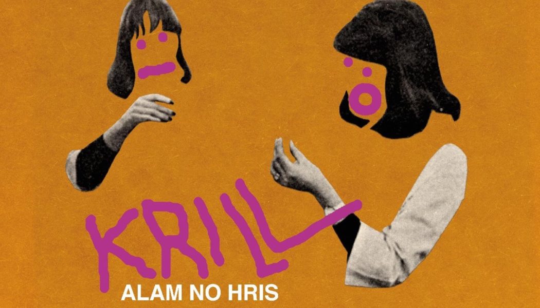 Krill Releasing Debut Album Alam No Hris on Vinyl for the First Time