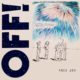 OFF! Announce New Album and Tour, Share Video for New Song “War Above Los Angeles”