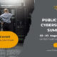 Public Sector Cybersecurity Summit: The Real Cost of Not Knowing