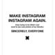 The Kardashians hate the new Instagram
