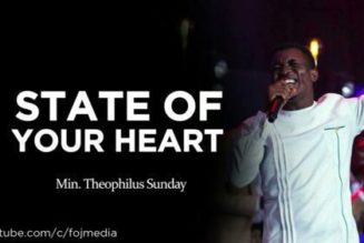 Theophilus Sunday – State of Your Heart