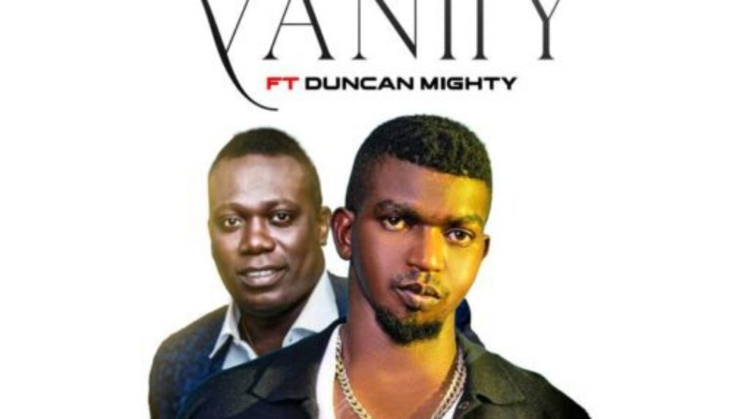 Airdew ft Duncan Mighty – Vanity