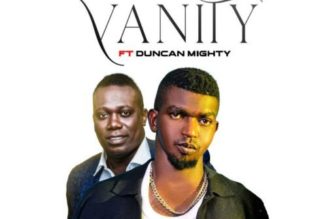 Airdew ft Duncan Mighty – Vanity