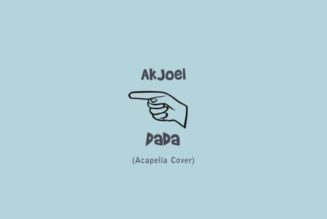 Akjoel – Dada Acapella Cover