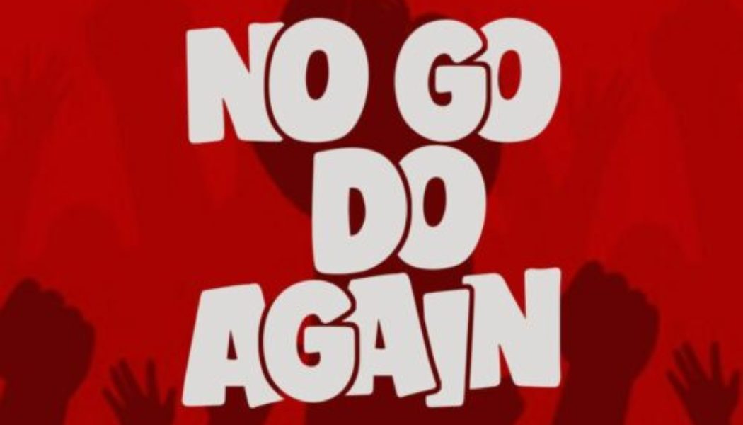 Efe – No Go Do Again
