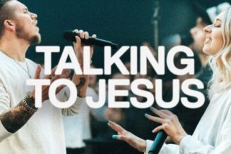 Elevation Worship ft Maverick City – Talking To Jesus