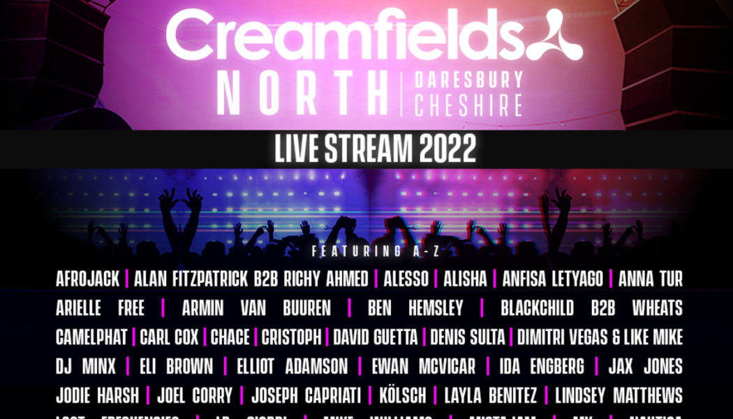 Here’s How to Watch the Creamfields 2022 Livestream With Tiësto, David Guetta, More