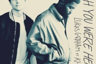 Lukas Graham ft Khalid – Wish You Were Here