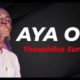 Theophilus Sunday – Aya Oya