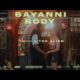 VIDEO: Bayanni – Body