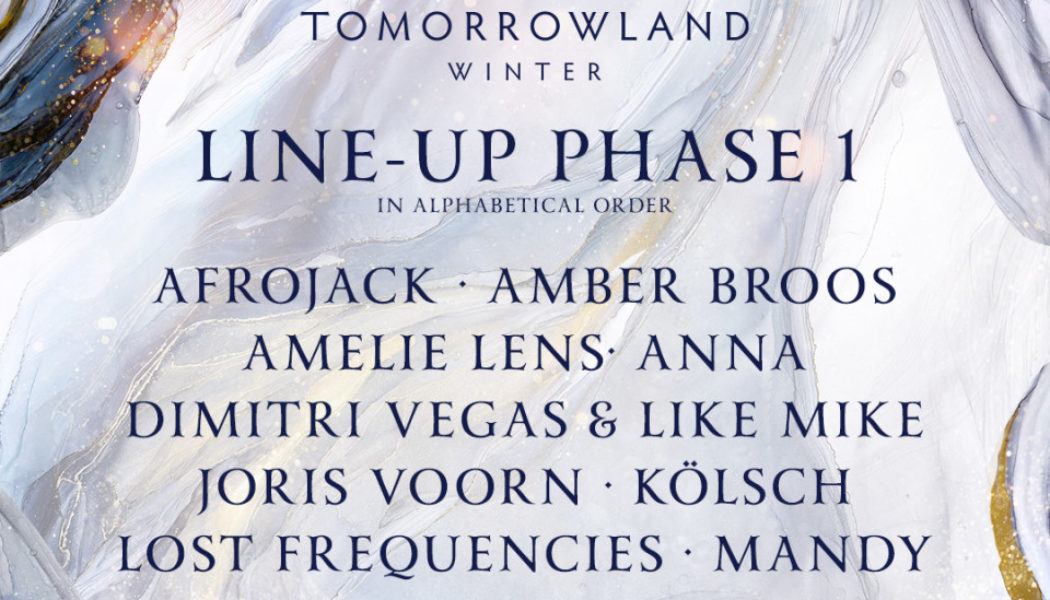 First Wave of Artists Revealed for Tomorrowland Winter 2023