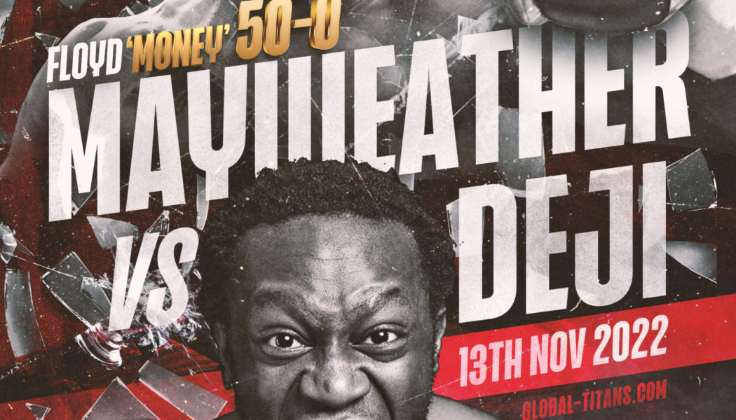 Floyd Mayweather vs Deji Fight Set For November 13th In Dubai