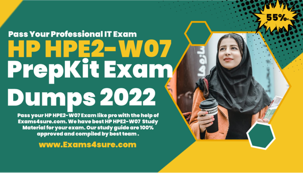 How Do I Clear My HP HPE2-W07 Exam in Africa?