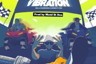 Jerry Shaffer – Vibration ft. Bad Boy Timz & Bella Shmurda