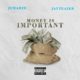 Jumabee ft Jay Teazer – Money Is Important