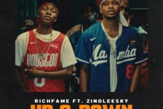 RICHFAME ft Zinoleesky – Up & Down