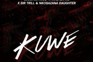 Wanitos Mos ft Master KG, Sir Trill & Nkosazana Daughter – Kuwe