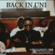 Blaqbonez – Back In Uni