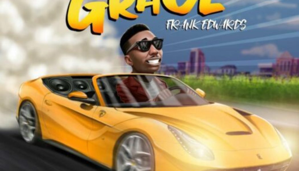 Frank Edwards – The Grace
