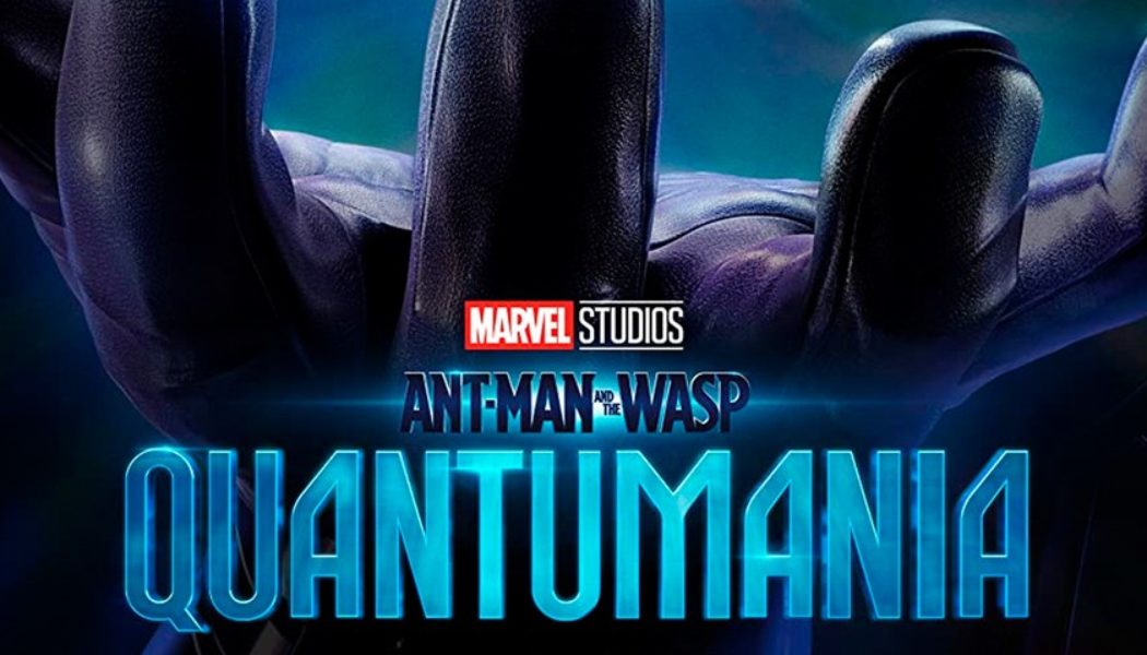 Marvel Studios Drops ‘Ant-Man and The Wasp: Quantumania’ Official Trailer and Poster