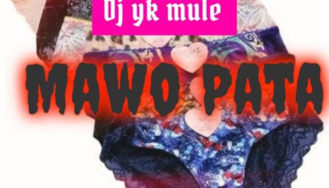 DJ YK Mule – Mawo Pata