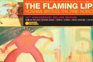 The Flaming Lips Unveil Yoshimi Battles the Pink Robots: 20th Anniversary Edition: Stream
