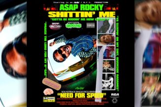 A$AP Rocky Officially Releases “Shittin’ Me”