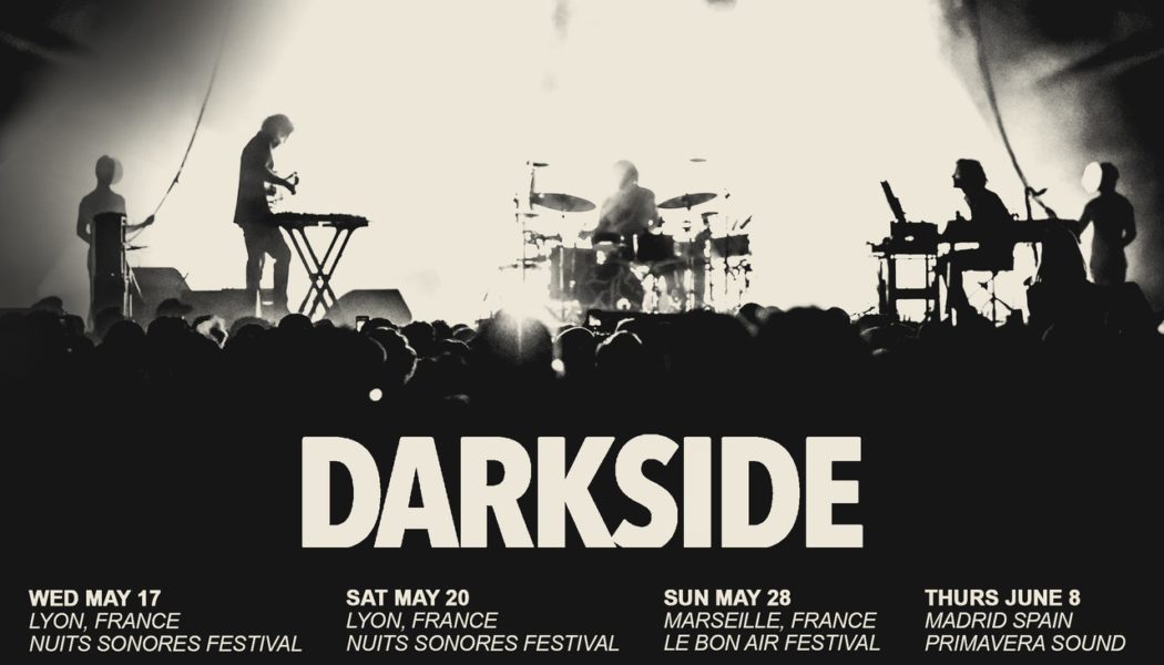 Darkside Announce First Tour Since 2014