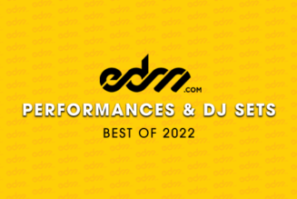 EDM.com’s Best of 2022: Performances & DJ Sets