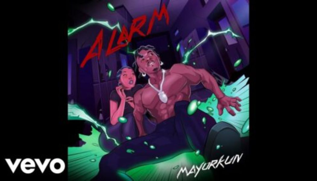 Mayorkun – Alarm