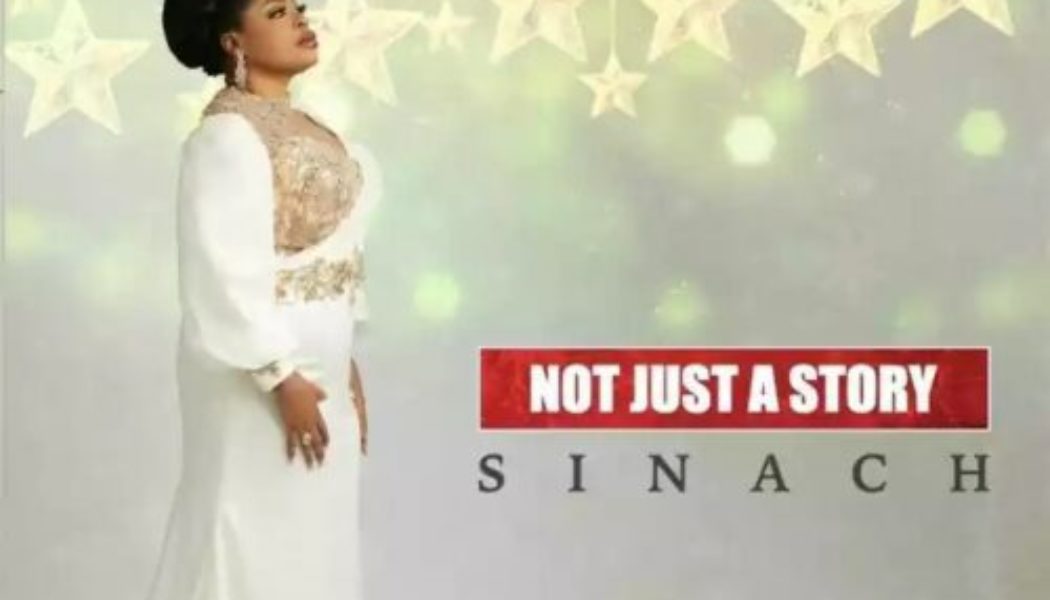 Sinach – Not Just A Story EP