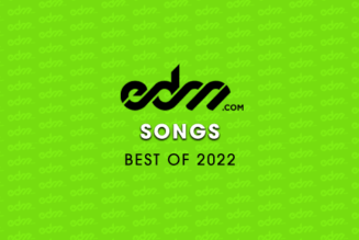 The Best EDM Songs of 2022