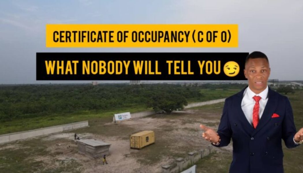 The Six Types of certificates of occupancy you should know about by Dennis Isong