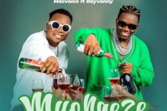 Macvoice ft Rayvanny – Muongeze
