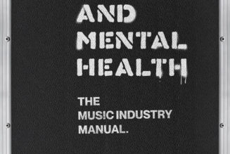 New Book Touring and Mental Health: The Music Industry Manual Coming in March