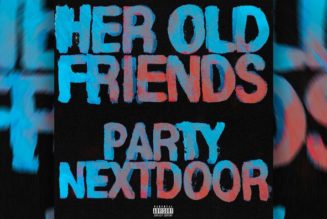 PARTYNEXTDOOR Debuts New Single “Her Old Friends”