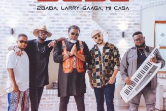 2Baba – Bebe ft Larry Gaaga & Mi Casa