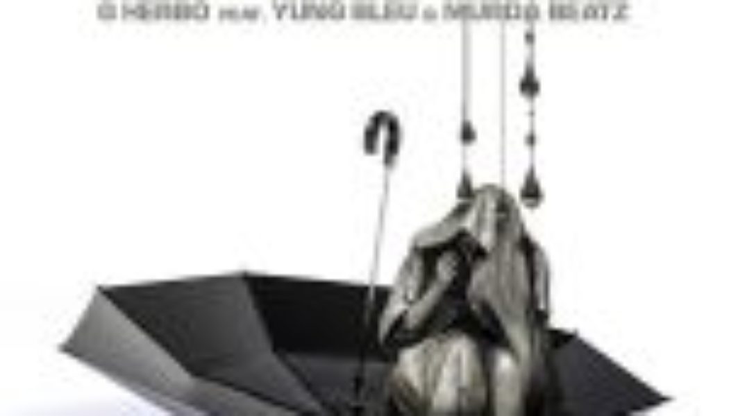 Lyrics: G Herbo – Raining Ft. Murda Beatz & Yung Bleu