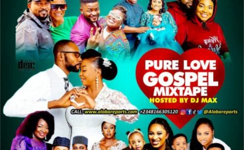 DJ Max – Pure Love Gospel Mixtape