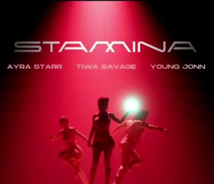Tiwa Savage – Stamina ft Ayra Starr & Young Jonn
