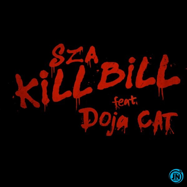 SZA – Kill Bill ft. Doja Cat