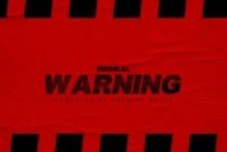 Medikal – Warning