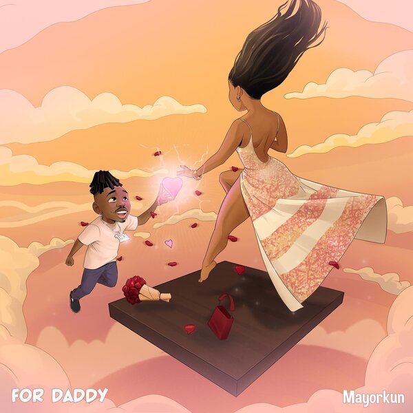 Mayorkun For Daddy