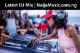 Download Latest DJ Mix for June 2023