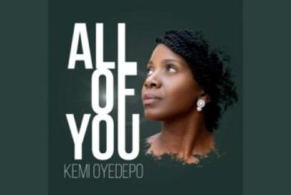 Kemi Oyedepo - All Of You