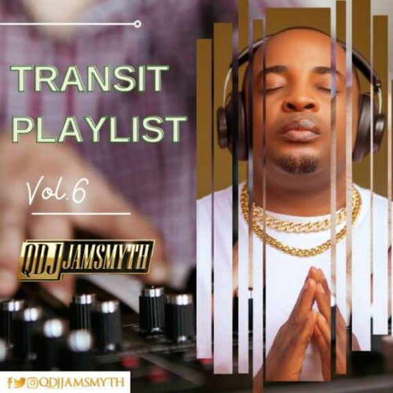 Quality DJ Jamsmyth – Transit Playlist Vol.6 (Mixtape)